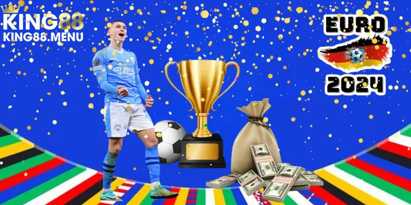 Chức vô địch danh giá và phần thưởng đầy hấp dẫn từ Euro 2024